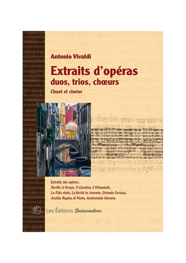 Vivaldi : Duos, trios, chœurs - extraits d'opéra Vivaldi : Duos, trios, chœurs - extraits d'opéra