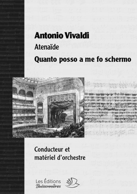 Vivaldi : Quanto posso a me fo schermo, chant et orchestre