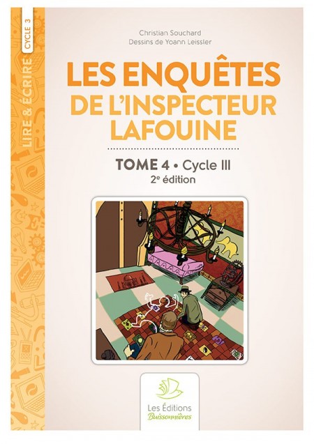 Les enquêtes de l'inspecteur Lafouine volume 4, CYCLE III