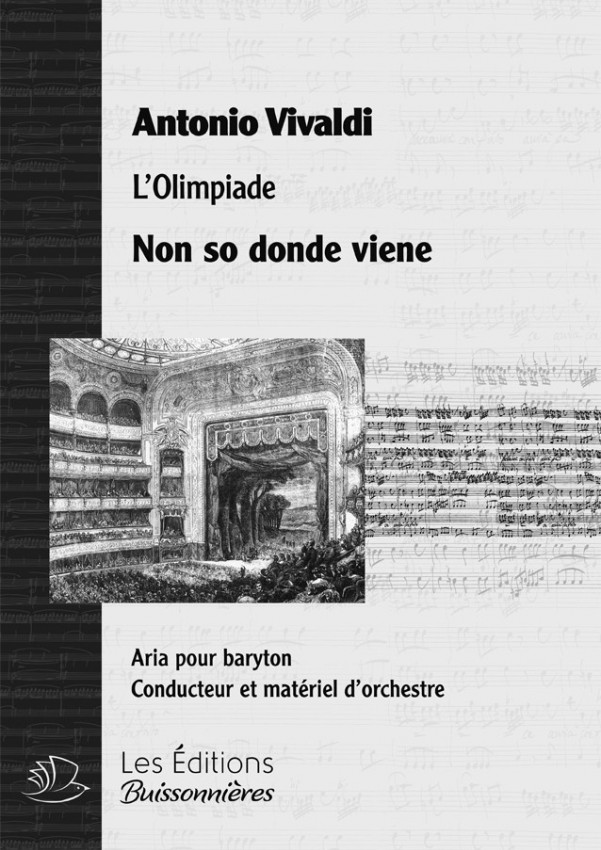 Vivaldi : Non so donde viene (Olimpiade), chant et orchestre Vivaldi : Non so donde viene (Olimpiade), chant et orchestre
