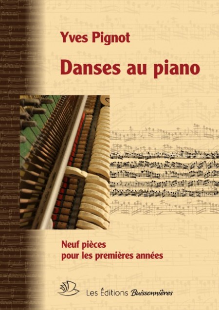 Danses pour piano - Yves Pignot