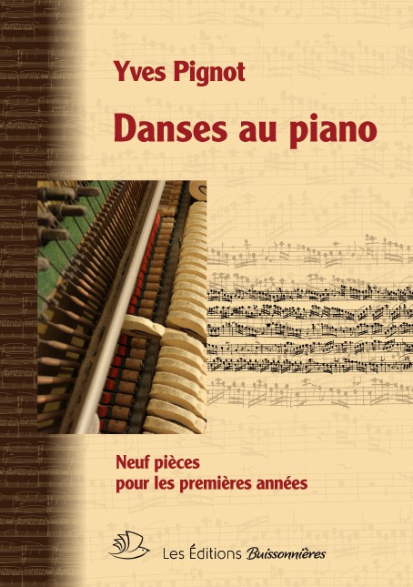 Danses pour piano - Yves Pignot Danses pour piano - Yves Pignot