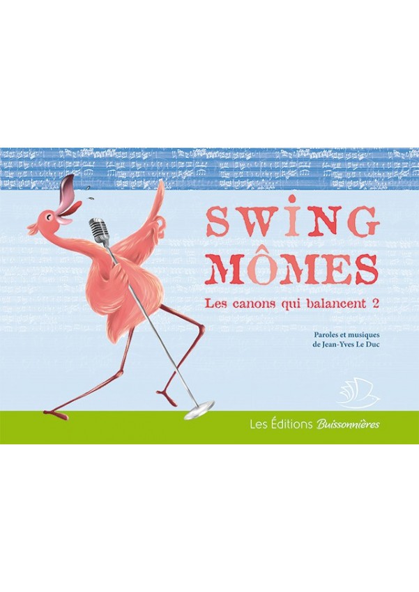 Swing Mômes, Les canons qui balancent - 2 Swing Mômes, Les canons qui balancent - 2