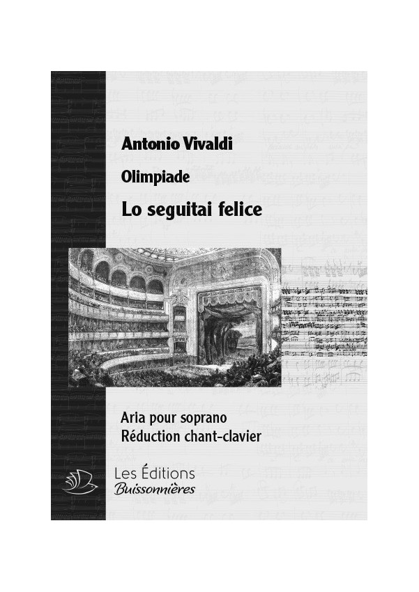 Vivaldi : Lo seguitai felice (Olimpiade), chant et clavier Vivaldi : Lo seguitai felice (Olimpiade), chant et clavier