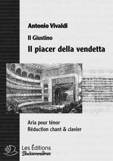 Vivaldi : Il piacer della vendetta (il Giustino), chant & clavier