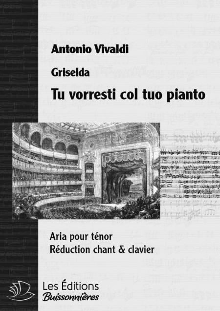 Vivaldi : Tu vorresti col tuo pianto (Griselda), chant & clavier