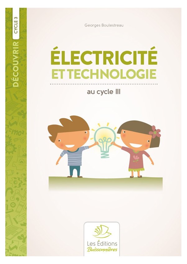 Électricité et réalisations technologiques Électricité et réalisations technologiques