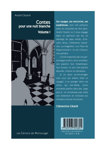 Contes pour une nuit blanche, vol. I, André Célarié