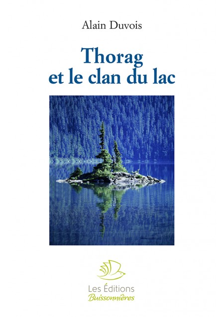 Thorag, le clan du lac