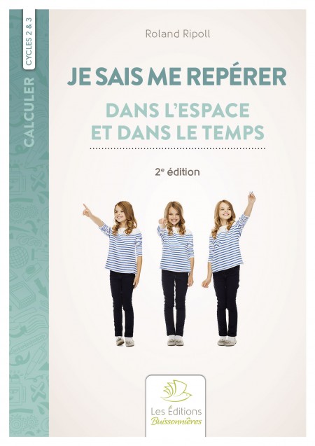Je sais me repérer dans...