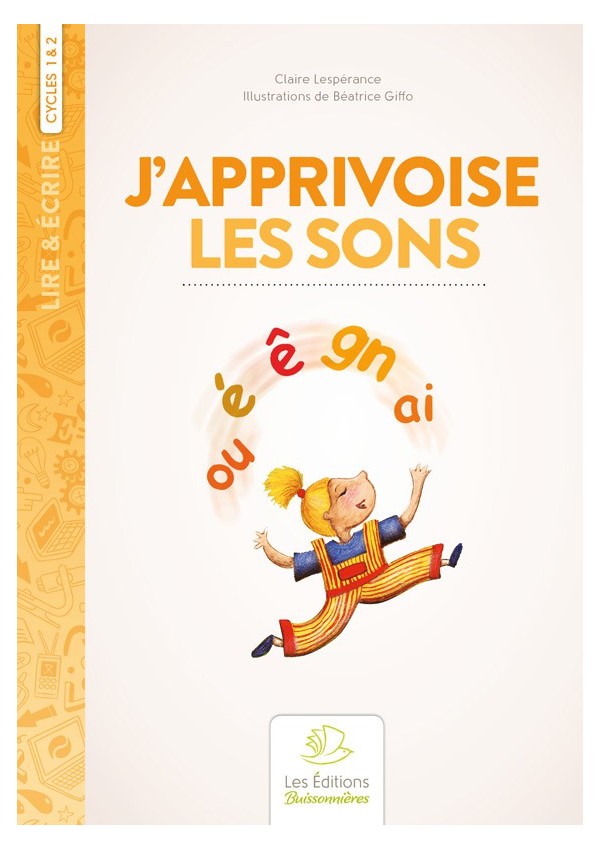 J?apprivoise les sons au cycle 2