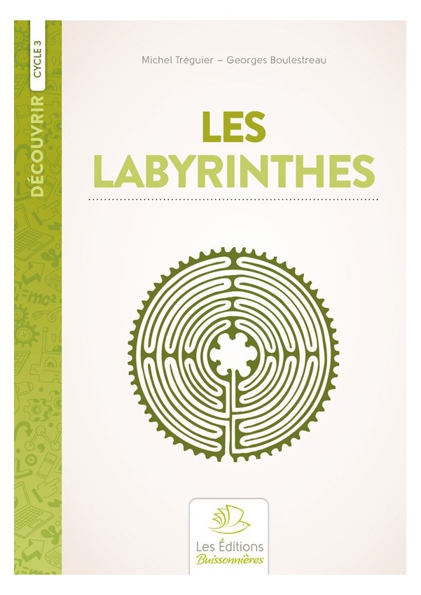 Les labyrinthes