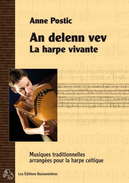 Anne Postic : La Harpe vivante, An delenn vev - partition